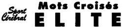Sport Cérébral Mots Croisés ELITE