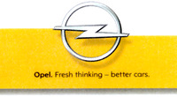Opel. Fresh thinking - better cars.