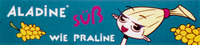 ALADINE SÜSS WIE PRALINE