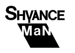 SHYANCE MaN