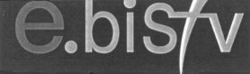 e.bistv