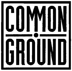 COMMON GROUND