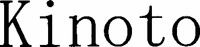 Kinoto