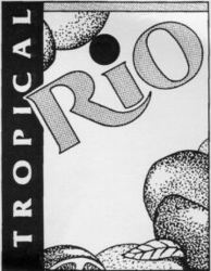 TROPICAL RiO