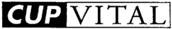 CUP VITAL