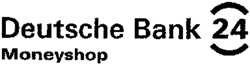 Deutsche Bank 24 Moneyshop