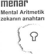 menar Mental Aritmetik zekanin anahtari