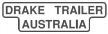 DRAKE TRAILER AUSTRALIA