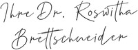 Ihre Dr. Roswitha Brettschneider