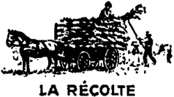 LA RÉCOLTE