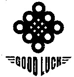 GOOD LUCK