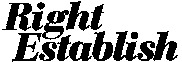 Right Establish