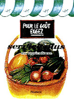 POUR LE GOÛT EXIGEZ Service plus en agriculture