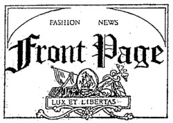 FASHION NEWS Front Page LUX ET LIBERTAS