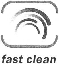 fast clean