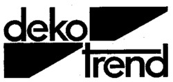 deko trend