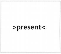 >present<