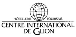 HÔTELLERIE TOURISME CENTRE INTERNATIONAL DE GLION