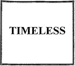 TIMELESS