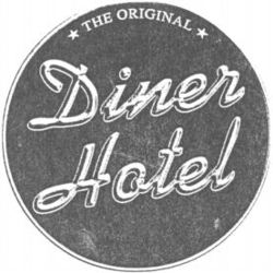 THE ORIGINAL Diner Hotel