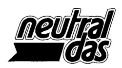 neutral das