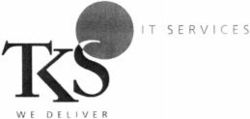 TKS WE DELIVER IT SERVICES