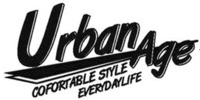 Urban Age COFORTABLE STYLE EVERYDAYLIFE