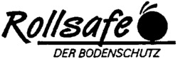 Rollsafe DER BODENSCHUTZ
