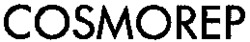 COSMOREP