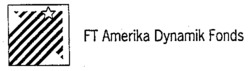 FT Amerika Dynamik Fonds