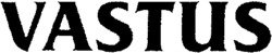 VASTUS