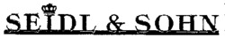 SEIDL & SOHN
