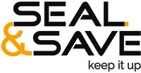 SEAL & SAVE keep it up