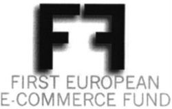 F FIRST EUROPEAN E-COMMERCE FUND