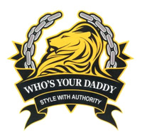 WHO'S YOUR DADDY STYLE WITH AUTHORITY