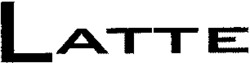 LATTE