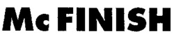 Mc FINISH