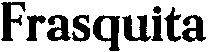 Frasquita