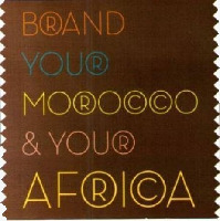 BRAND YOUR MOROCCO & YOUR AFRICA