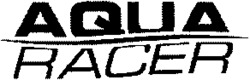 AQUA RACER