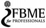 FBME for PROFESSIONALS