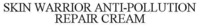 SKIN WARRIOR ANTI-POLLUTION REPAIR CREAM