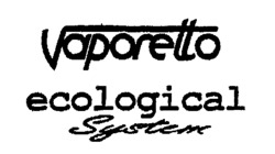 Vaporetto ecological System