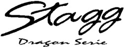 Stagg Dragon Serie