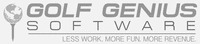 GOLF GENIUS SOFTWARE. LESS WORK. MORE FUN. MORE REVENUE.