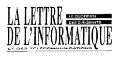 LA LETTRE DE L'INFORMATIQUE