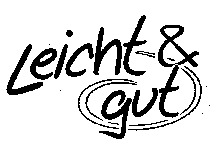 Leicht & gut