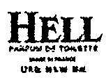 HELL PARFUM DE TOILETTE