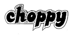 choppy