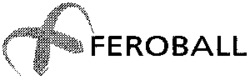 FEROBALL